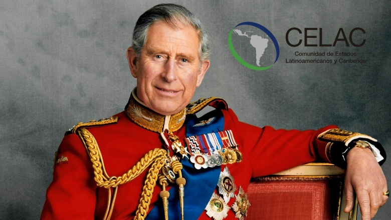 😱 El rey del Reino Unido, Carlos III, ¿Presidente pro tempore de CELAC? ⁉️