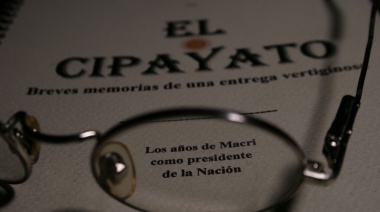 El Cipayato, un libro sobre la gestión Macri