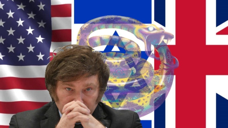 Milei es el agente adelantado de EEUU, Inglaterra e Israel