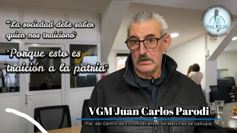 VGM Carlos Parodi: “La sociedad debe saber quiénes nos traicionaron, porque esto es traición a la patria”