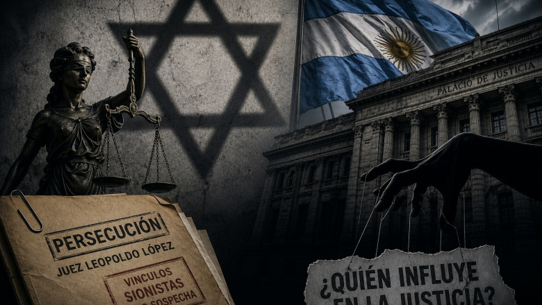 La sombra del sionismo en la Justicia argentina: la persecución al juez López y el peligro de un precedente nefasto