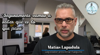 Matías Lapadula: “Vamos a descubrir a los que por acción u omisión son los culpables”