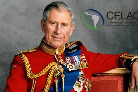 😱 El rey del Reino Unido, Carlos III, ¿Presidente pro tempore de CELAC? ⁉️